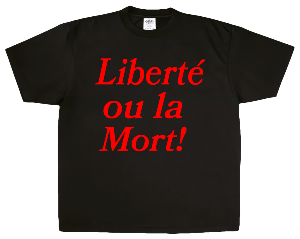 Liberté! T-Shirt