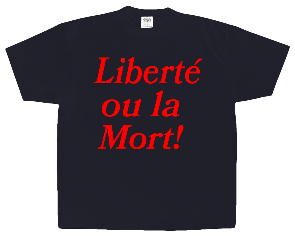 Liberté! T-Shirt